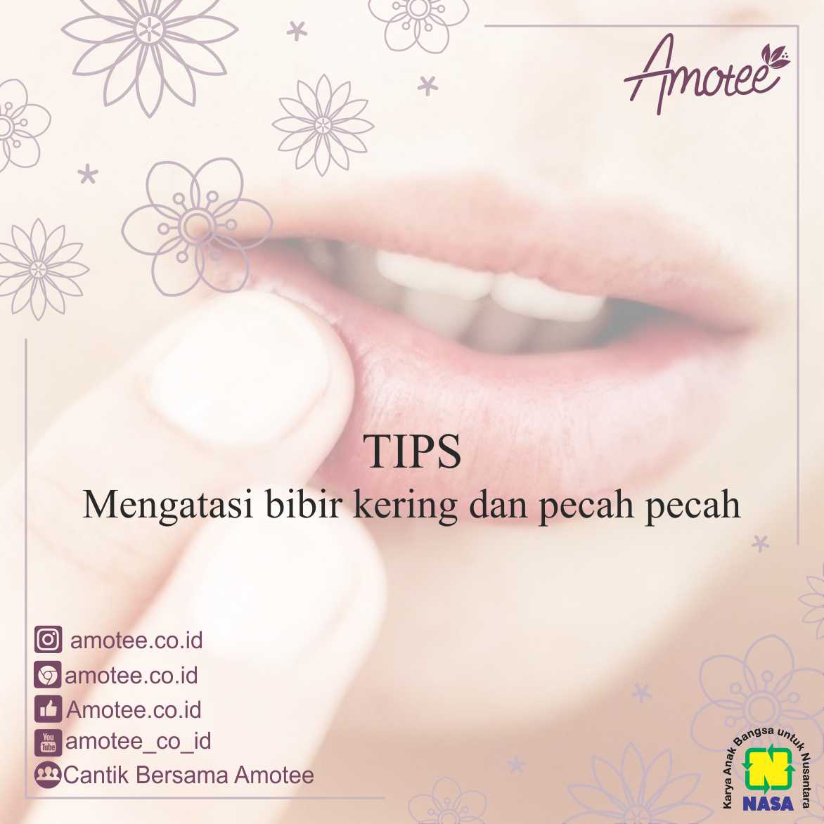 Tips Mengatasi Bibir Kering Dan Pecah-pecah