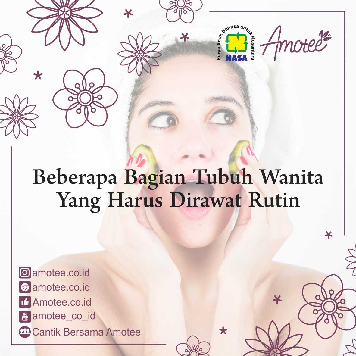 Bagian Tubuh Wanita Yang Harus Dirawat